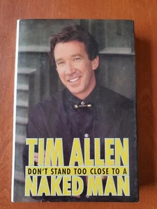 Tim Allen: Don't Stand Too Close to a Naked Man Hardcover - Imagen 1 de 7
