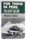 For Those In Peril: The Story Of The Life-boat (Michael Elder - 1963) (ID:62033)