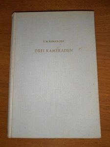 Erich Maria Remarque - Drei Kameraden - Autor von Im Westen Nichts Neues - I. WK - Bild 1 von 2