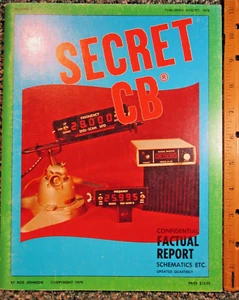 Esquemas secretos de informes de hechos de radio CB, etc. Revista ~ Volumen 6 ~ Agosto 1979 - Imagen 1 de 5
