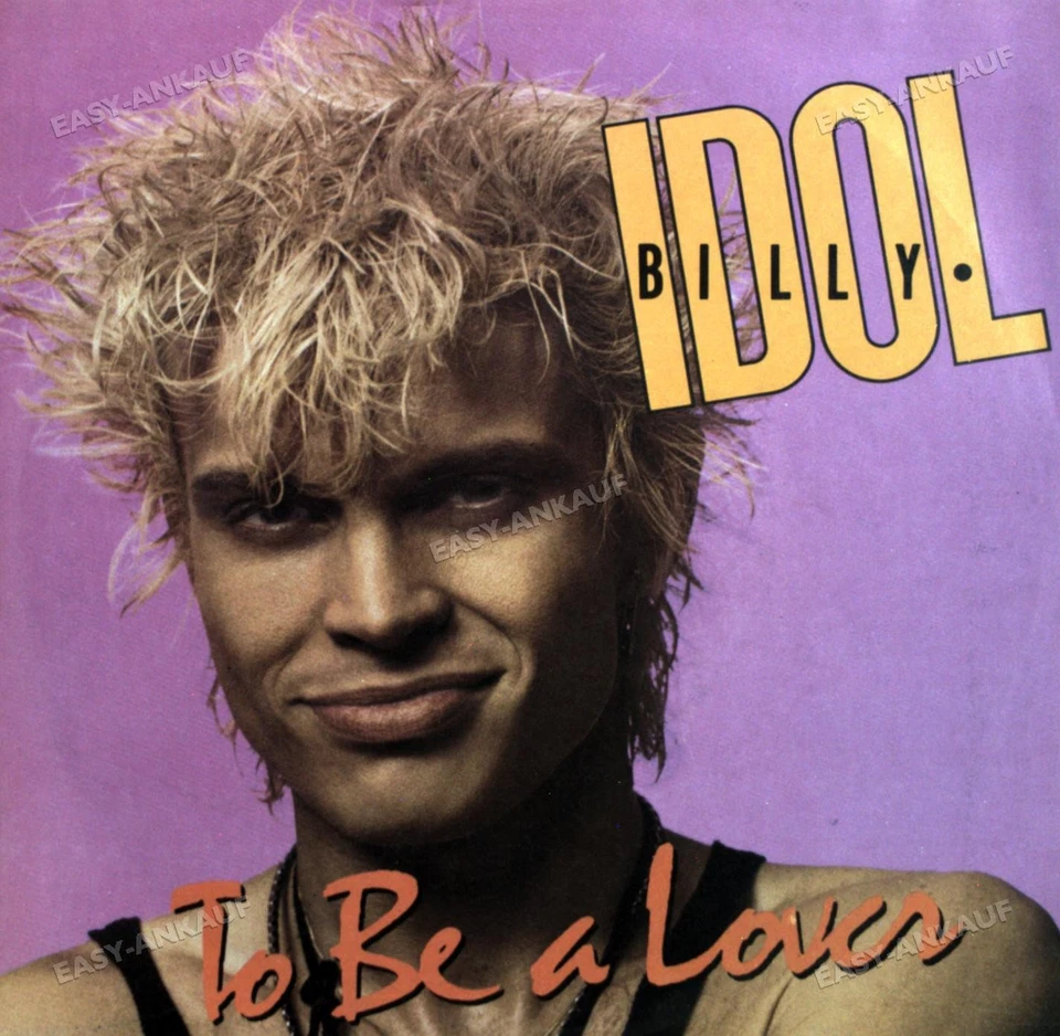 Billy Idol - To Be A Lover 7in (VG+/VG+) ' - Image 1 of 1