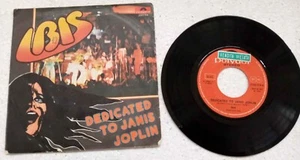 IBIS DEDICATED TO JANIS JOPLIN 1975-Vinile 45 giri 7" VINTAGE VINYL RECORD - Foto 1 di 2