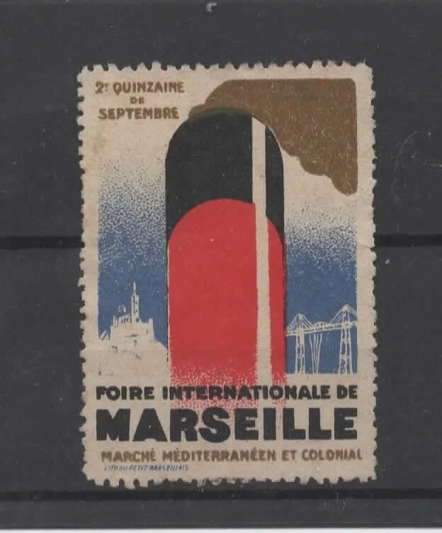 FRANCE -- ERINOPHILIE - Vignette, cinderella - FOIRE Internationale de MARSEILLE - Photo 1/1