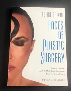 The Art of Man  Faces of Plastic Surgery, Daniel Man MD, Softcover, Good, Signed - Imagen 1 de 3