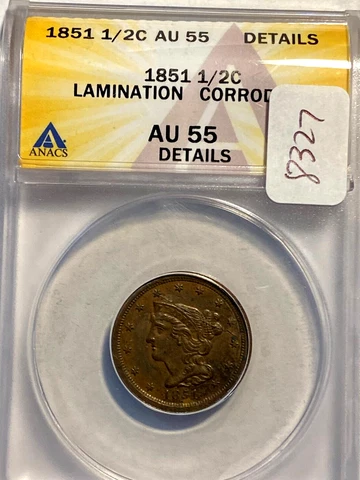 #A8327,ANACS Seldom Seen 1851 1/2 Braided Cent AU 55 Details Cover