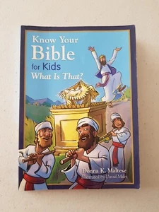 Book - Know Your Bible For Kids What Is That? 2014 PB Donna Maltese Quiz - Imagen 1 de 7