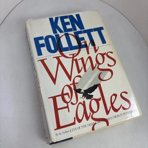 ON WINGS OF EAGLES Ken Follett 1983 1st Edition Hardcover SIGNED by Ken & Team! - Picture 1 of 6