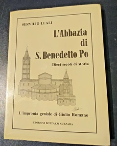 L'ABBAZIA DI SAN BENEDETTO PO DIECI SECOLI DI STORIA FOTOGRAFICO ILLUSTRATO - Foto 1 di 9