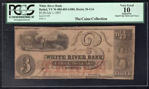 1857 $3 THE WHITE RIVER BANK BETHEL, VERMONT OBSOLETE NOTE PCGS VERY GOOD-10 - Picture 1 of 2