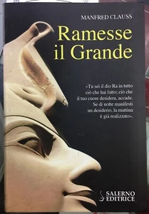 (Biografia) M. Clauss - RAMESSE IL GRANDE - Salerno 2011 - Imagen 1 de 1