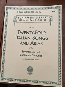 Twenty Four Italian Songs and Arias Book Schirmer Medium High Voice #1722 - Picture 1 of 2