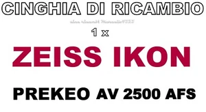 ★CINGHIA DI RICAMBIO PER DIAPROIETTORE ZEISS IKON PREKEO★ AV 2500 AFS ★ - Imagen 1 de 1