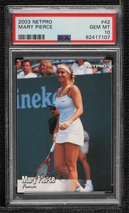 2003 NetPro Mary Pierce #42 PSA 10 GEM MT