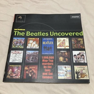 THE BEATLES UNCOVERED: 1,000,000 MOP-TOP MURDERS BY THE By Dave Henderson - Bild 1 von 7