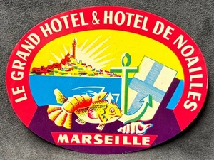 ETIQUETA DE EQUIPAJE MARSELLA FRANCIA LE GRAND HOTEL & HOTEL DE NOAILLES ~ NÁUTICA - Imagen 1 de 2
