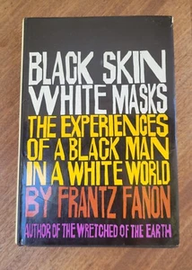 Frantz Fanon Black Skin White Masks 1966 Grove Press HC 1st Edition 2nd Print  - Foto 1 di 13