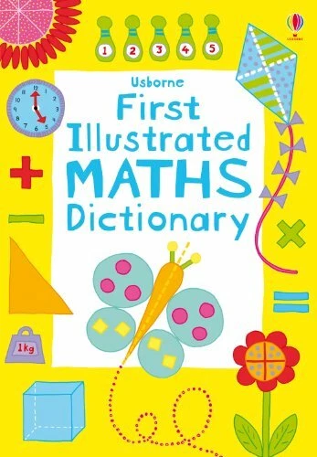 First Illustrated Maths Dictionary (Usborne Dictionaries),Kirs ,.9781409556633 - Image 1 of 1