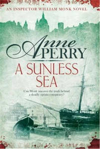 Anne Perry A Sunless Sea (William Monk Mystery, Book 18) (Paperback) (UK IMPORT) - Picture 1 of 1