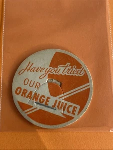 Vintage Milchdeckel Milchviehbetrieb "Have You Tried Our Orange Juice" - Bild 1 von 2