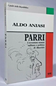 PARRI L'avventura umana militare e politica di Maurizio - Aldo Aniasi ERI 1991 - Imagen 1 de 4