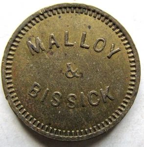 (Dubuque Iowa) MALLOY & BISSICK Good for 5c Trade Token~c1905 Saloon - Picture 1 of 2