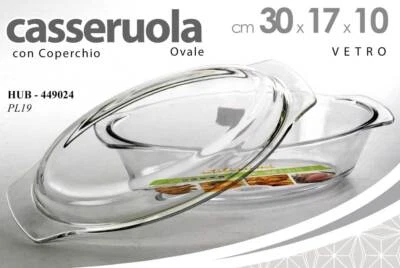 PIROFILA FORNO CON COPERCHIO CASSERUOLA TEGLIA Lasagnera OVALE VETRO 28.5*17*h10 - Immagine 1 di 4