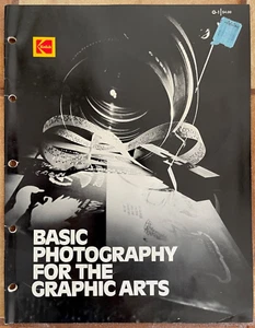 Kodak Basic Photography for the Graphic Arts book Q-1 For Printers Great Cond. - Picture 1 of 6
