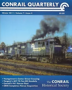 Conrail Quarterly: Winter 2011, The CONRAIL Historical Society (BRAND NEW issue) - Picture 1 of 4