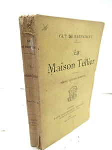 DE MAUPASSANT LA MAISON TELLIER 1891 2ème ED. NATURALISME PROSTITUTION EROTISME - Picture 1 of 4