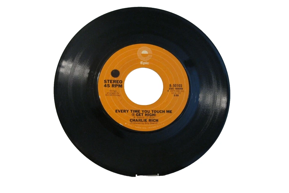 45 RECORD - CHARLIE RICH - EVERYTIME  YOU TOUCH ME I GET HIGH      - Image 1 of 1
