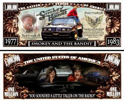 Smokey and the Bandit Million Dollar Bill Funny Money Novelty Note + FREE SLEEVE