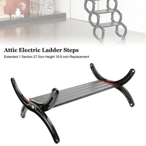 Attic Electric Ladder Steps Extended 1 Section 27.5cm Height 10.8 inch Replace - Zdjęcie 1 z 1