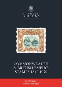 2025 COMMONWEALTH & EMPIRE STAMPS 1840-1970 by Stanley Gibbons (Hardback Book) - Picture 1 of 1