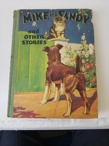 Vintage 1933 Mike and Sandy and Other Stories Althea L. Clinton. - Picture 1 of 11