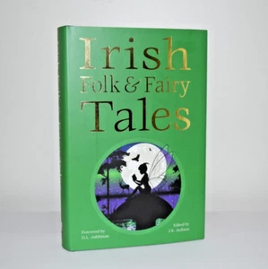 NEW Irish Folk & Fairy Tales Gods Heroes Warriors Deluxe Hardcover - Picture 1 of 4
