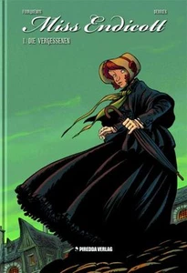 MISS ENDICOTT #1 I DIMENTICATI HC Xavier Fourquemin (Leggenda del Changeling) - Foto 1 di 1