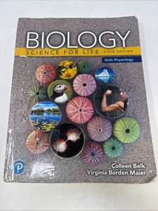 Biology: Science for Life with Physiology 6th Ed. Acceptable - Picture 1 of 5