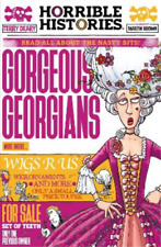 Terry Deary Gorgeous Georgians (newspaper edition) (Paperback)