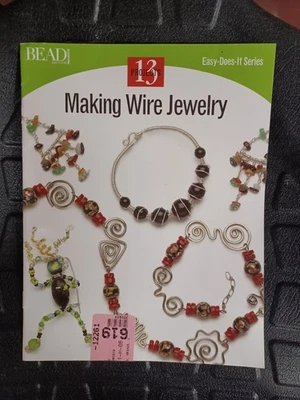 Making Wire Jewelry Easy Does It Series 13 Projects Bead & Button Projects 2003 - Image 1 of 4