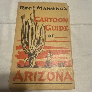 1938 "Cartoon Guide Of Arizona" von Reg Manning inklusive Arizona Karte: signiert - Bild 1 von 10