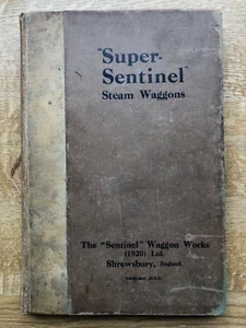Super Sentinel Steam Waggon Catalogue 1923 - Picture 1 of 8