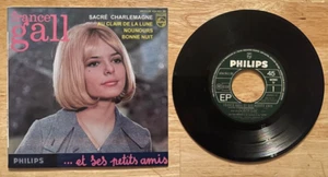 7" 45 FRENCH EP FRANCE GALL SACRE CHARLEMAGNE 4 - Picture 1 of 2