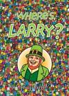 Where's Larry - Paperback By Philip Barrett - GOOD