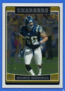 2006 Topps Chrome Football #39 Shawne Merriman - Picture 1 of 2