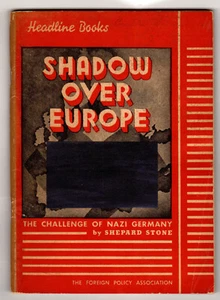 Shadow Over Europe, by Shepard Stone, with 17 maps, December, 1938 - Picture 1 of 2