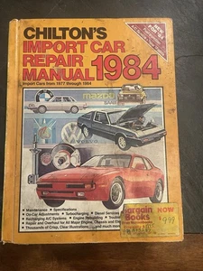 Chilton’s Import Car Repair Manual 1984 HB - Foto 1 di 5
