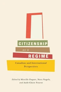 Citizenship as a Regime: Canadian and International Perspectives by Paquet - Foto 1 di 1