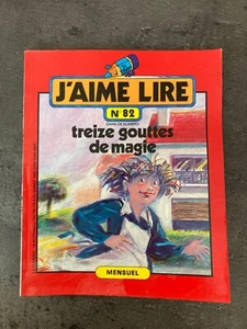 ancien J'AIME LIRE N°82 1983 TREIZE GOUTTES DE MAGIE K11 - Bild 1 von 2