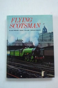 Flying Scotsman, A Pegler, C Allen & T Bailey (hardcover, 1969) - Picture 1 of 4