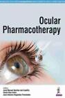Ocular Pharmacotherapy By Jose Antonio Gegundez-Fernandez (2017)